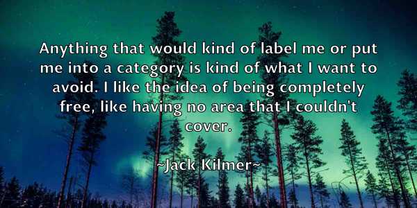 /images/quoteimage/jack-kilmer-341956.jpg