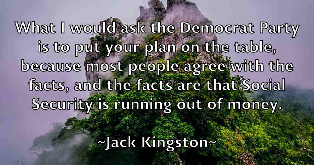 /images/quoteimage/jack-kingston-fb-341973.jpg