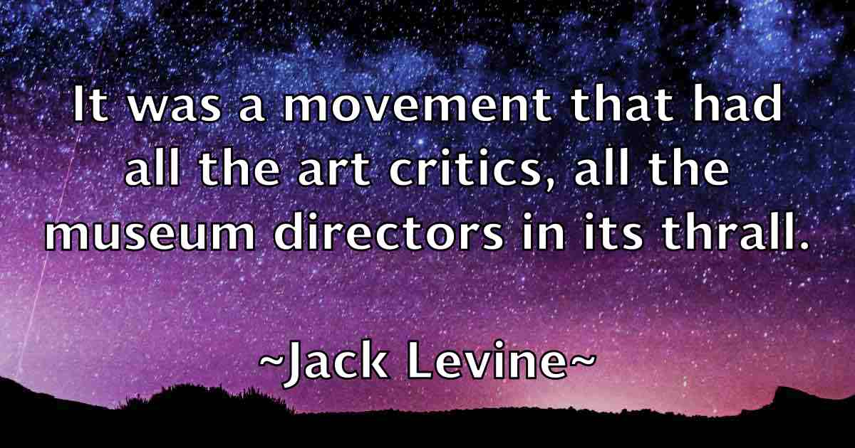 /images/quoteimage/jack-levine-fb-342107.jpg