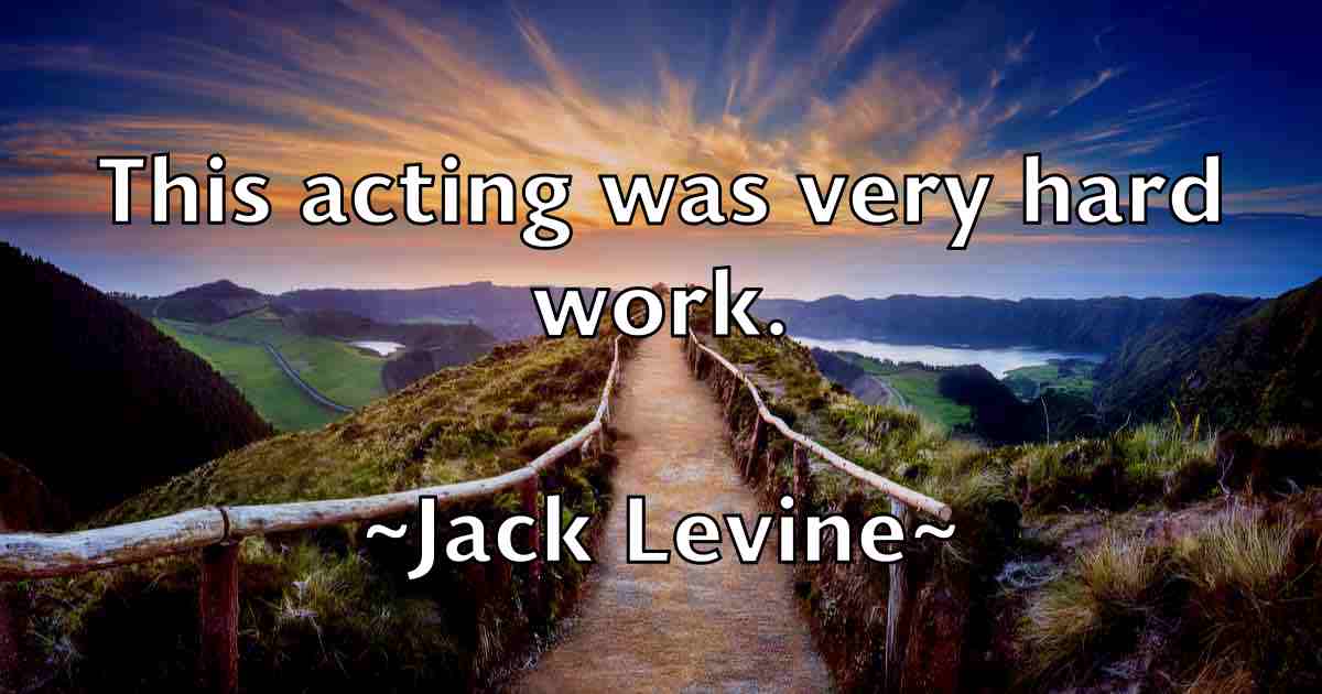 /images/quoteimage/jack-levine-fb-342108.jpg