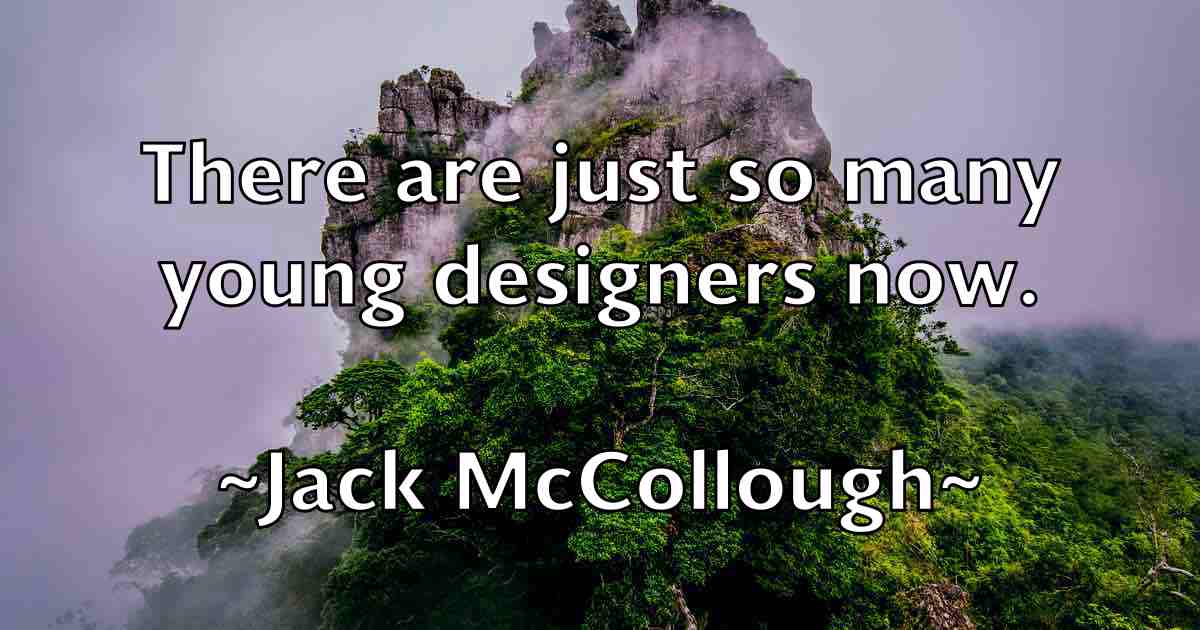 /images/quoteimage/jack-mccollough-fb-342343.jpg