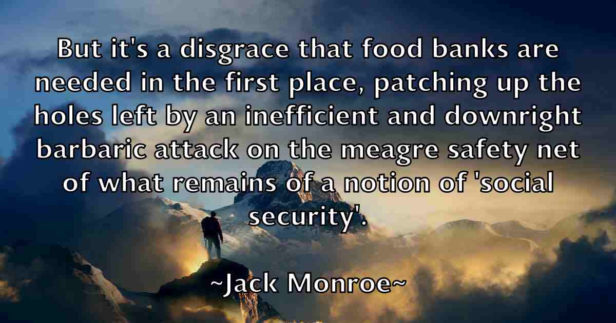 /images/quoteimage/jack-monroe-fb-342389.jpg