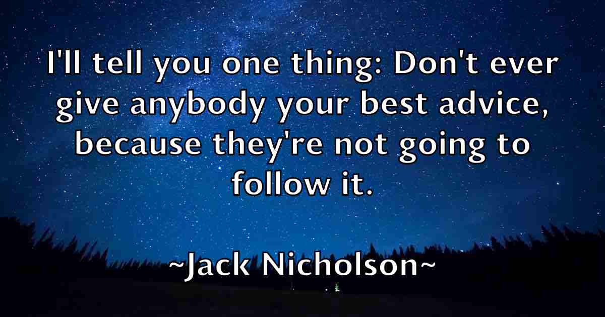/images/quoteimage/jack-nicholson-fb-342470.jpg
