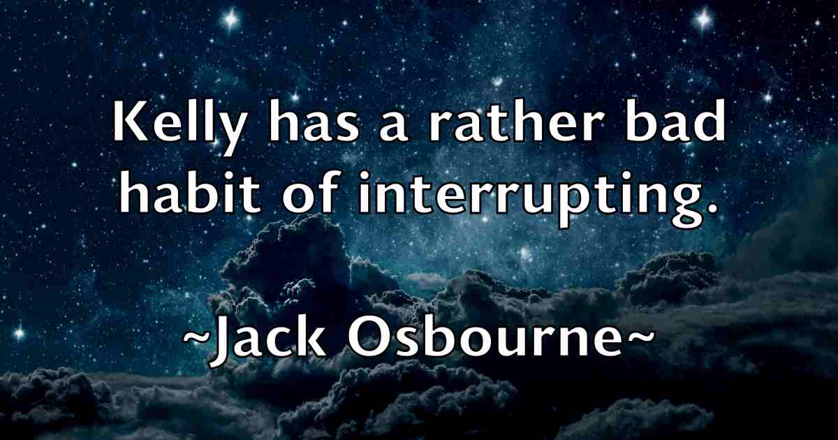 /images/quoteimage/jack-osbourne-fb-342657.jpg