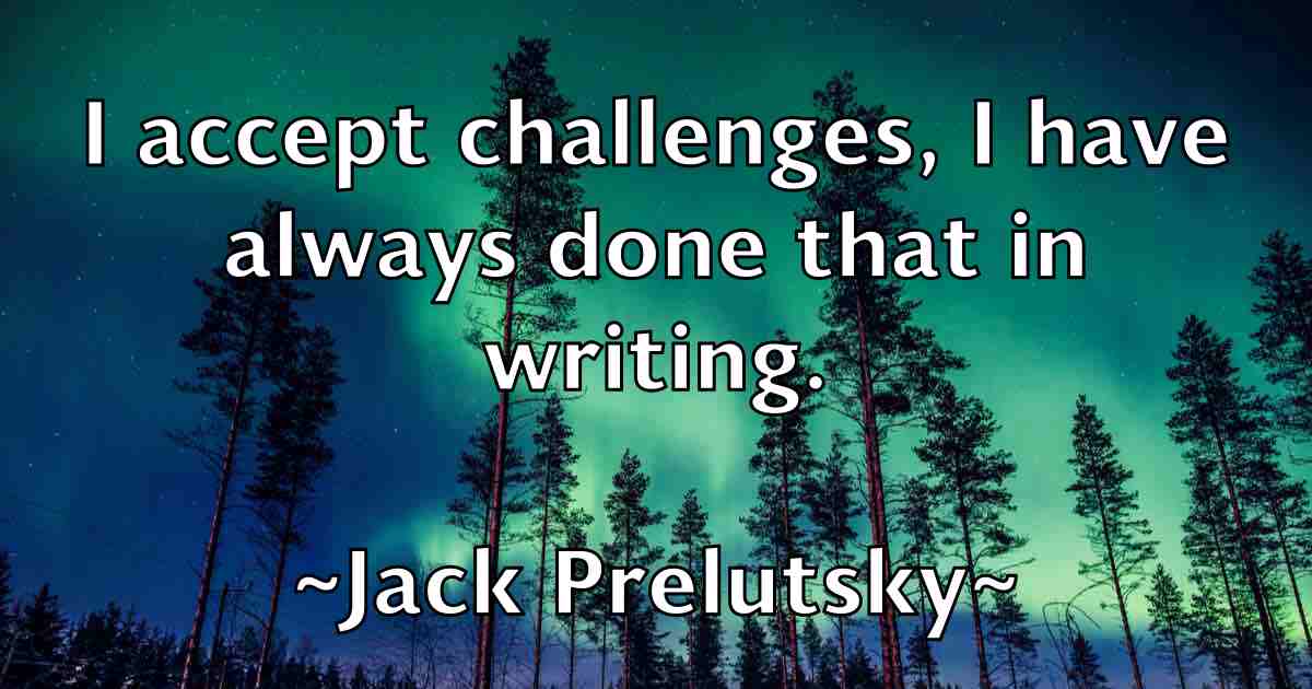 /images/quoteimage/jack-prelutsky-fb-342690.jpg