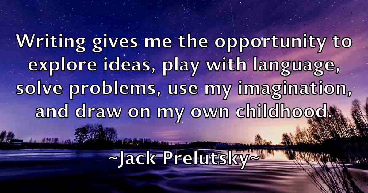 /images/quoteimage/jack-prelutsky-fb-342692.jpg