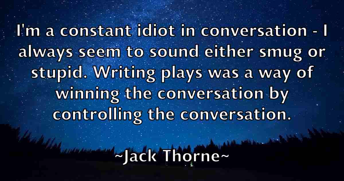 /images/quoteimage/jack-thorne-fb-342977.jpg