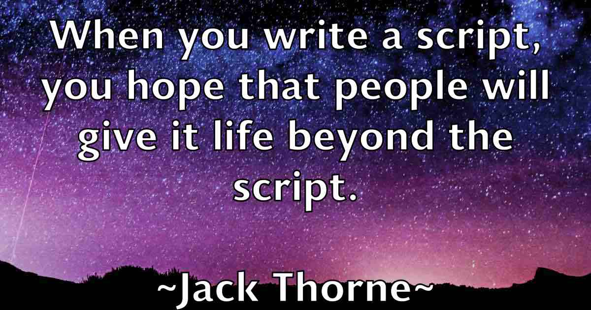 /images/quoteimage/jack-thorne-fb-342981.jpg