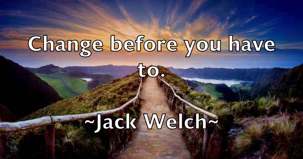 /images/quoteimage/jack-welch-fb-343062.jpg