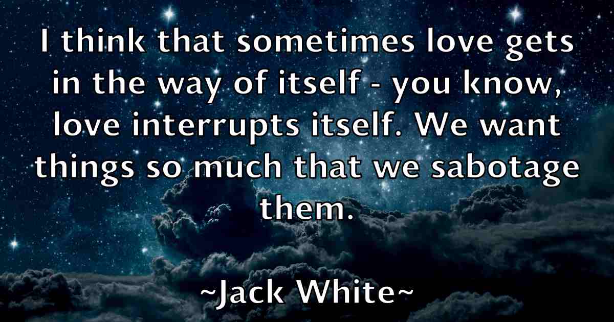 /images/quoteimage/jack-white-fb-343114.jpg