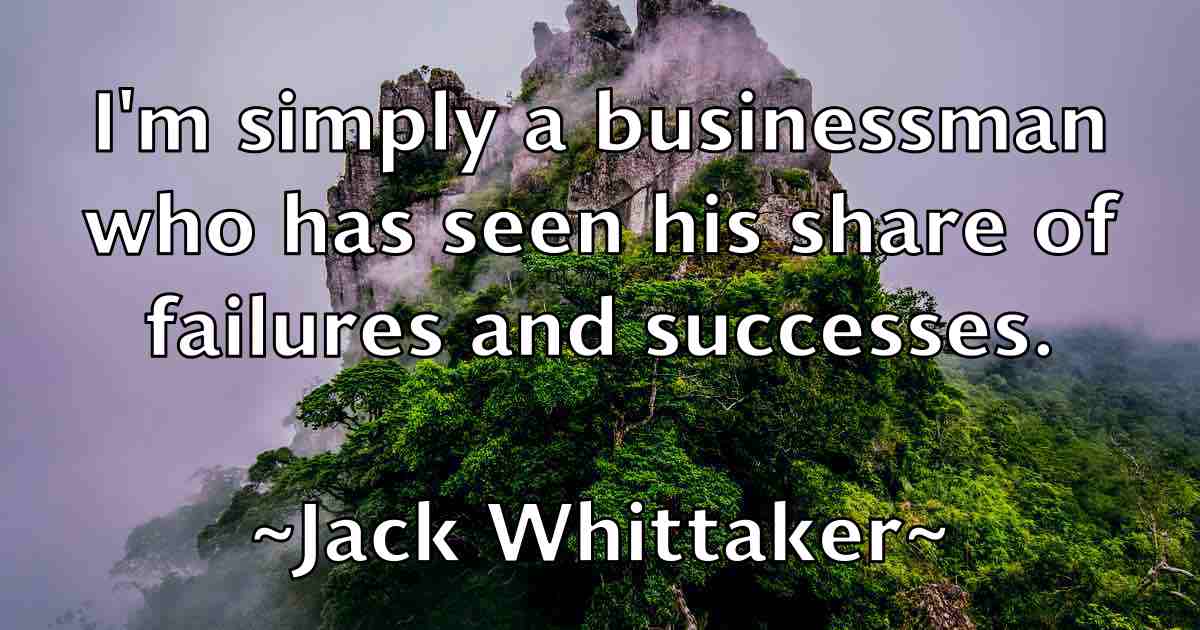 /images/quoteimage/jack-whittaker-fb-343194.jpg