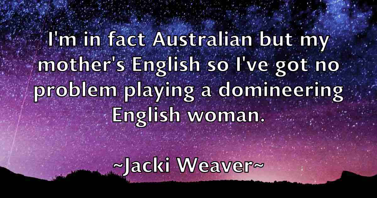 /images/quoteimage/jacki-weaver-fb-343396.jpg