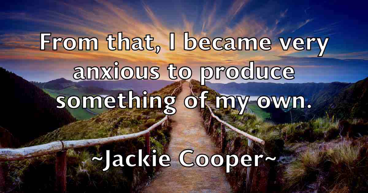 /images/quoteimage/jackie-cooper-fb-343564.jpg