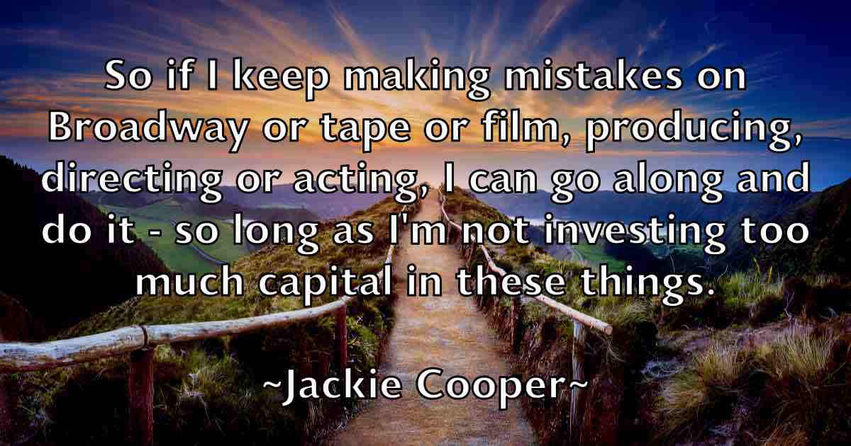/images/quoteimage/jackie-cooper-fb-343569.jpg