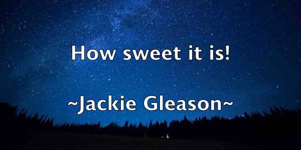 /images/quoteimage/jackie-gleason-343652.jpg