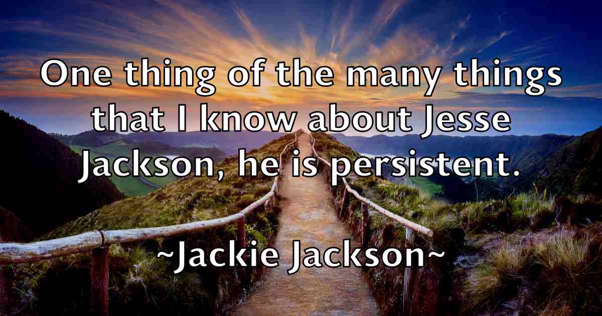 /images/quoteimage/jackie-jackson-fb-343658.jpg