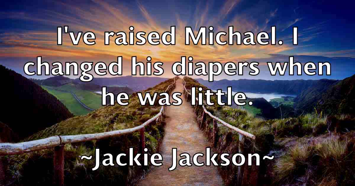 /images/quoteimage/jackie-jackson-fb-343660.jpg