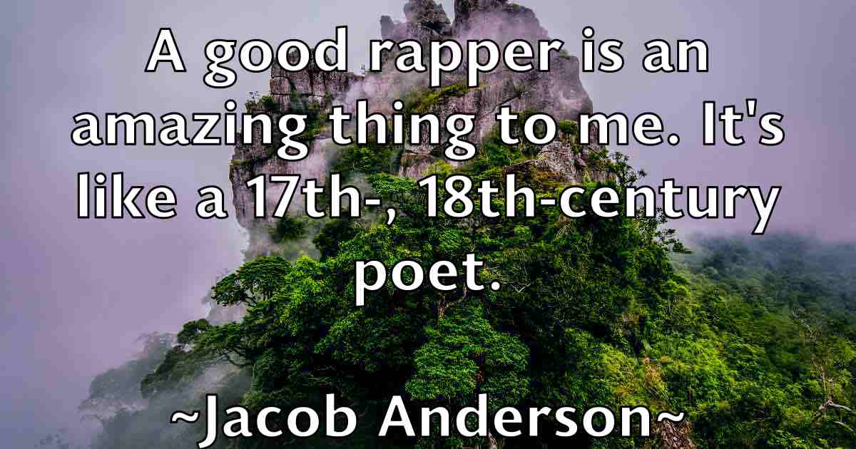 /images/quoteimage/jacob-anderson-fb-344234.jpg