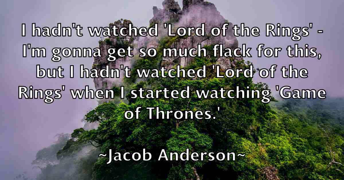 /images/quoteimage/jacob-anderson-fb-344246.jpg