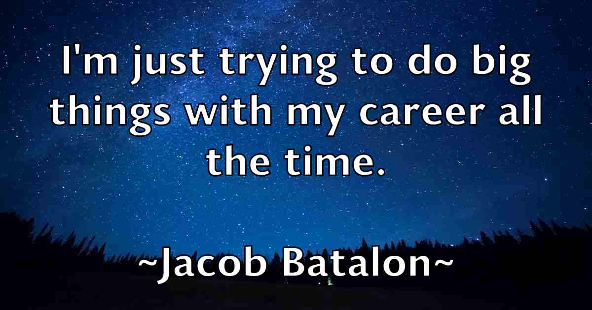 /images/quoteimage/jacob-batalon-fb-344301.jpg