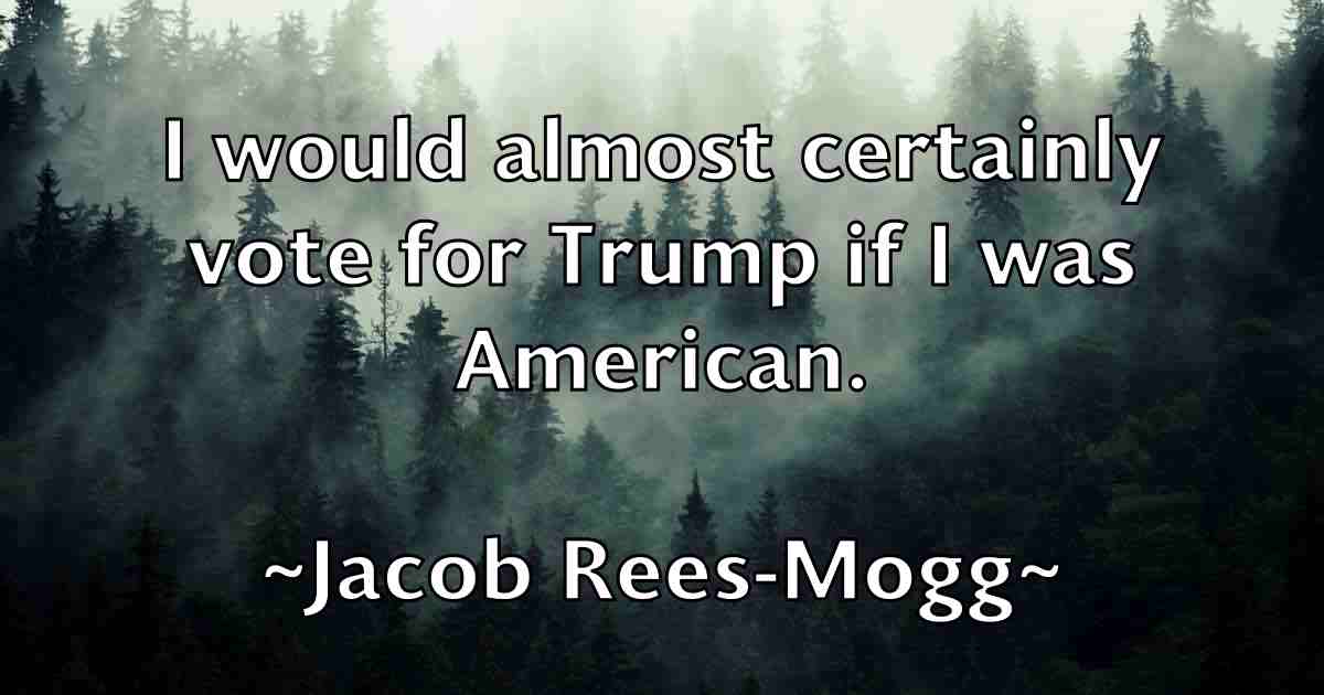 /images/quoteimage/jacob-rees-mogg-fb-344513.jpg