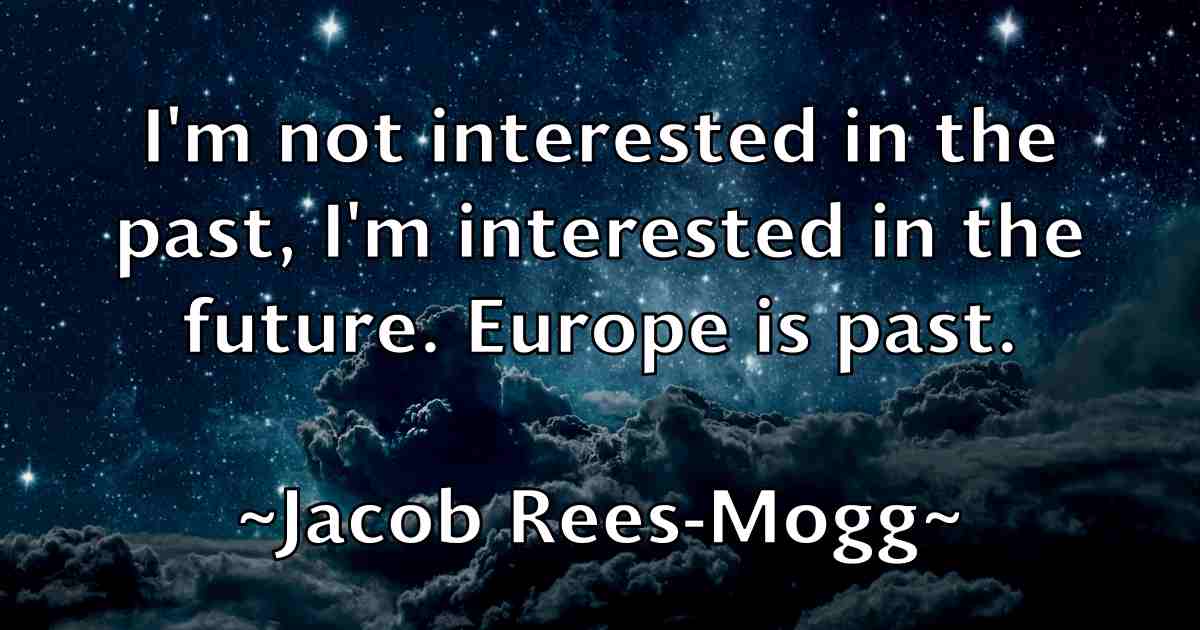 /images/quoteimage/jacob-rees-mogg-fb-344516.jpg