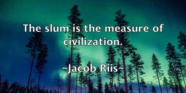 /images/quoteimage/jacob-riis-344611.jpg
