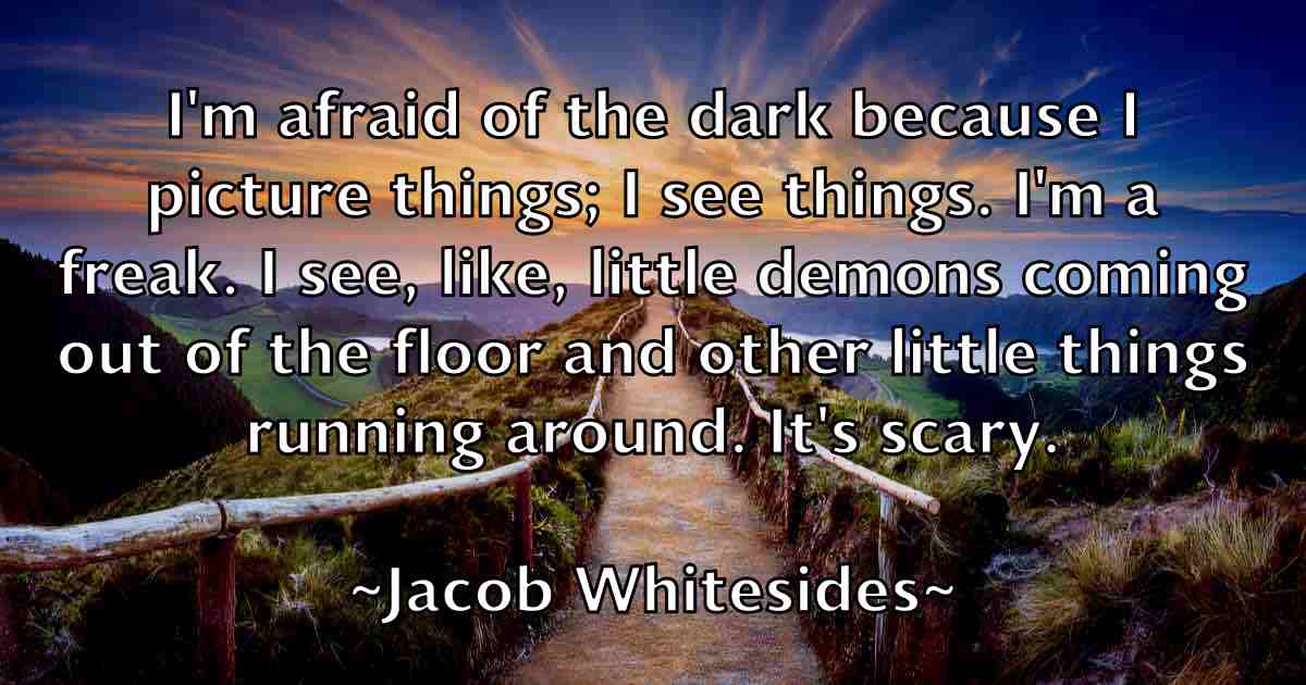 /images/quoteimage/jacob-whitesides-fb-344776.jpg