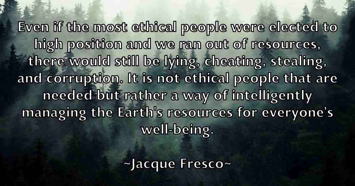 /images/quoteimage/jacque-fresco-fb-344855.jpg