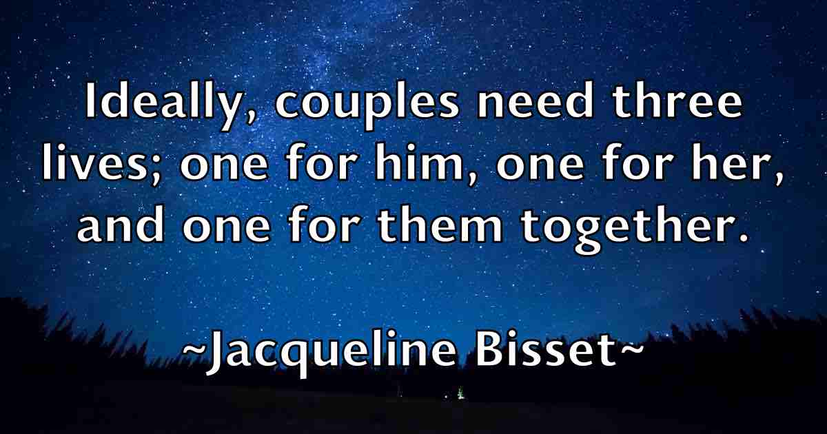 /images/quoteimage/jacqueline-bisset-fb-344887.jpg