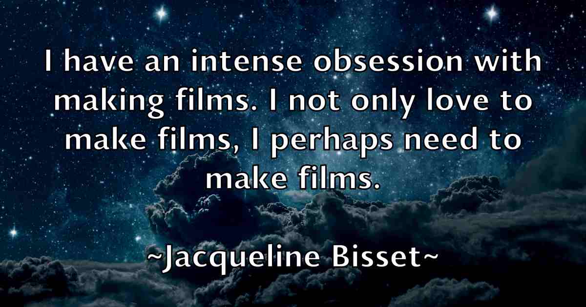 /images/quoteimage/jacqueline-bisset-fb-344916.jpg