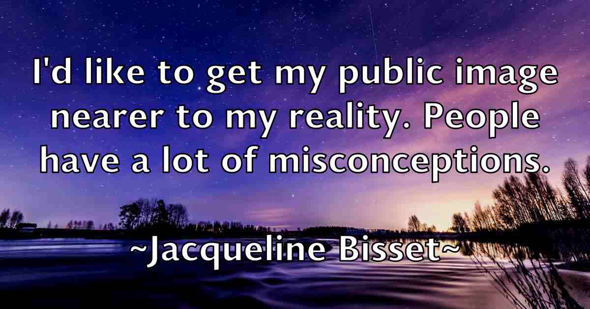 /images/quoteimage/jacqueline-bisset-fb-344924.jpg