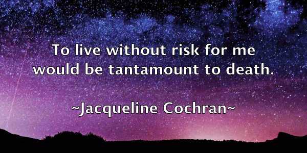 /images/quoteimage/jacqueline-cochran-344960.jpg