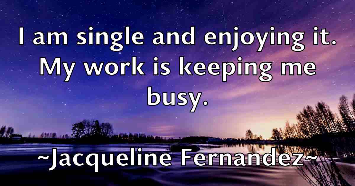 /images/quoteimage/jacqueline-fernandez-fb-345011.jpg