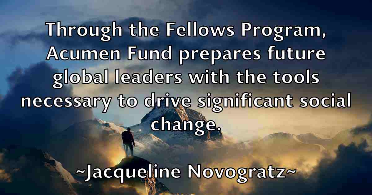 /images/quoteimage/jacqueline-novogratz-fb-345141.jpg