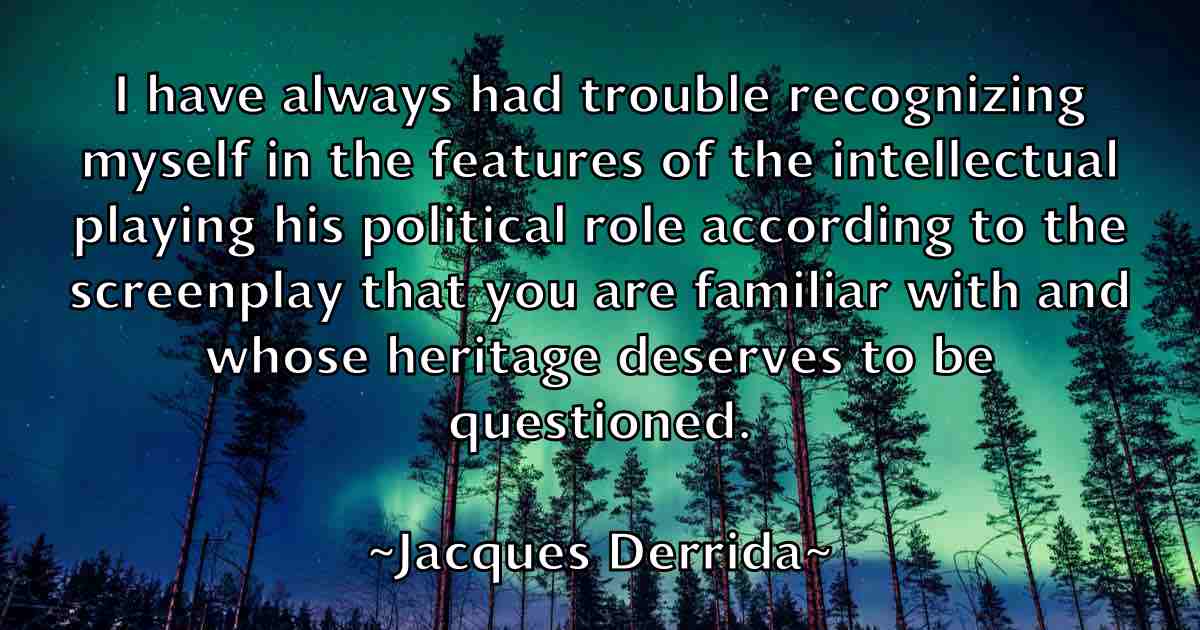 /images/quoteimage/jacques-derrida-fb-345446.jpg