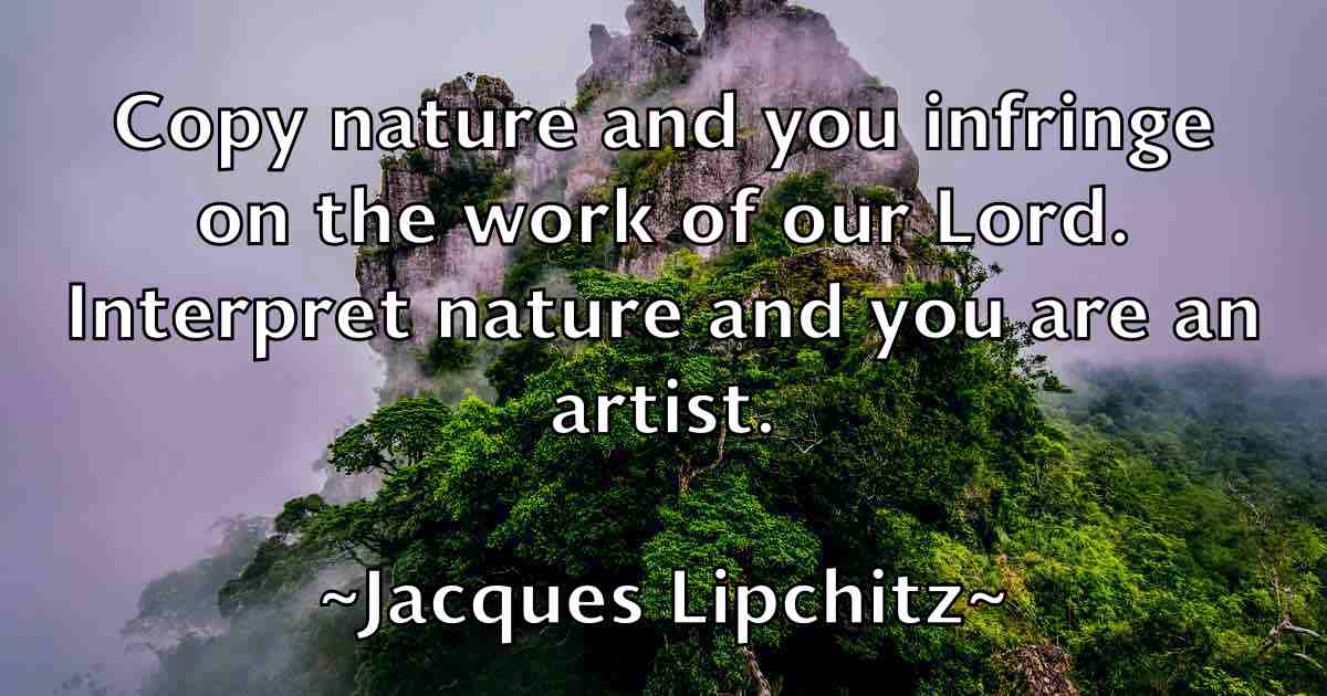 /images/quoteimage/jacques-lipchitz-fb-345493.jpg