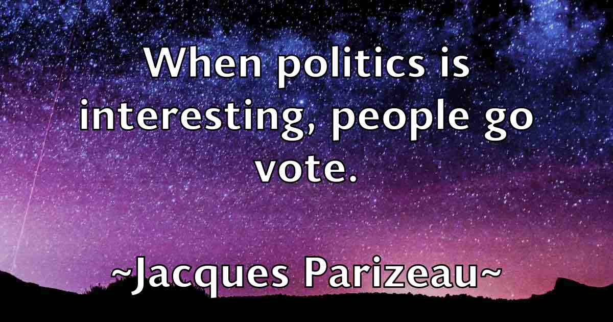 /images/quoteimage/jacques-parizeau-fb-345513.jpg