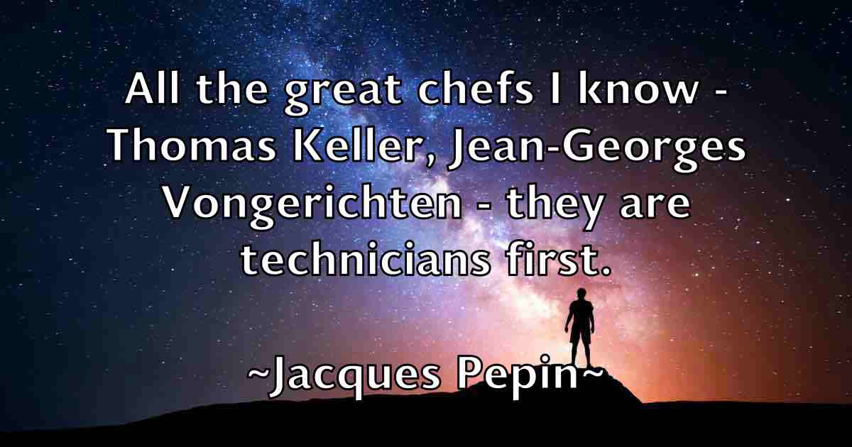 /images/quoteimage/jacques-pepin-fb-345537.jpg