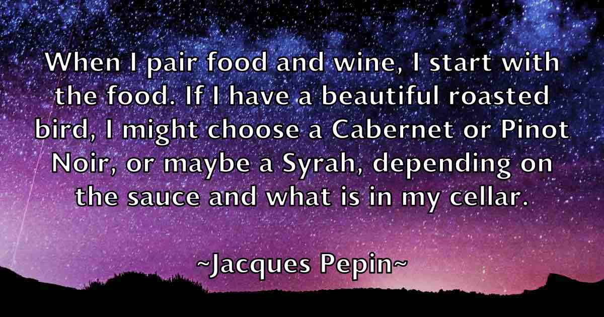 /images/quoteimage/jacques-pepin-fb-345544.jpg