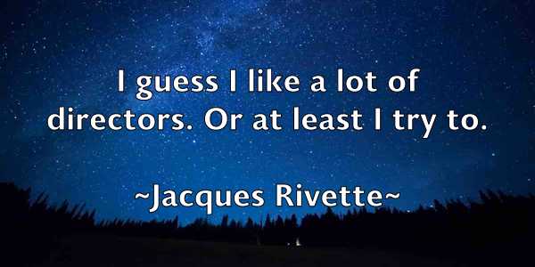 /images/quoteimage/jacques-rivette-345572.jpg