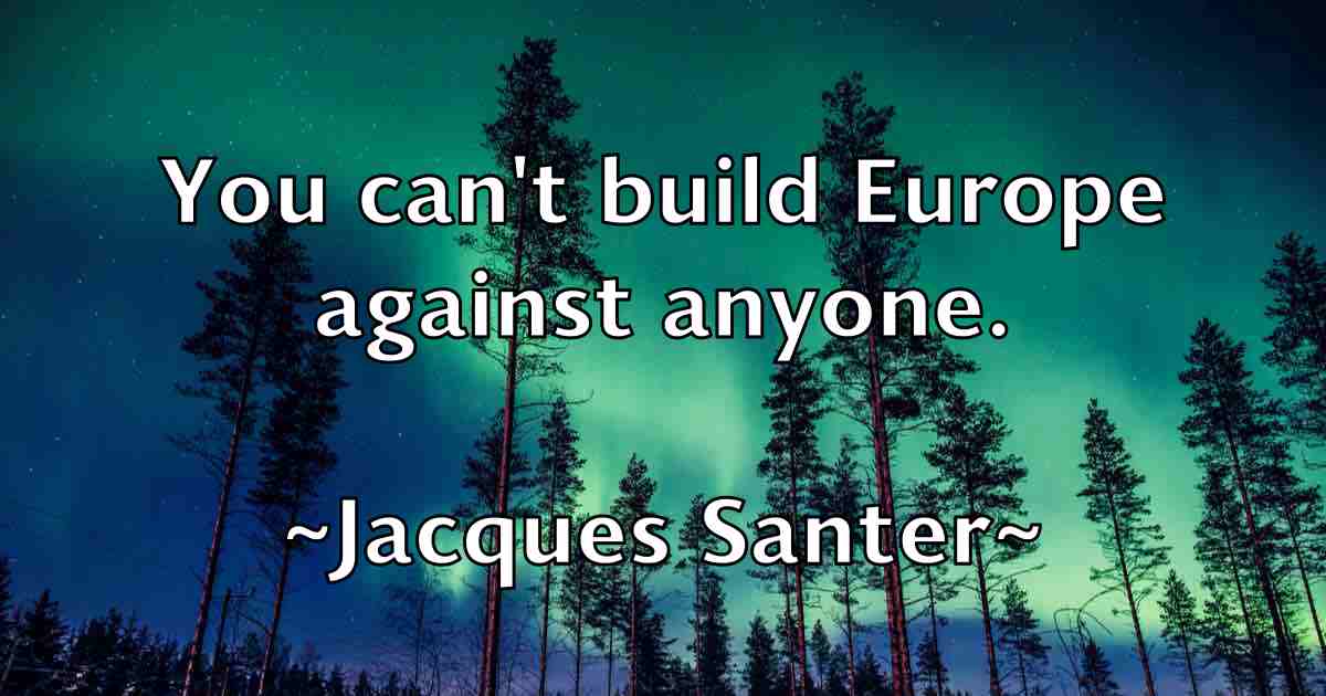 /images/quoteimage/jacques-santer-fb-345582.jpg