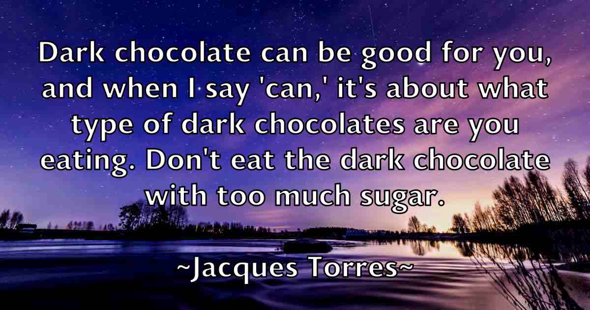 /images/quoteimage/jacques-torres-fb-345602.jpg