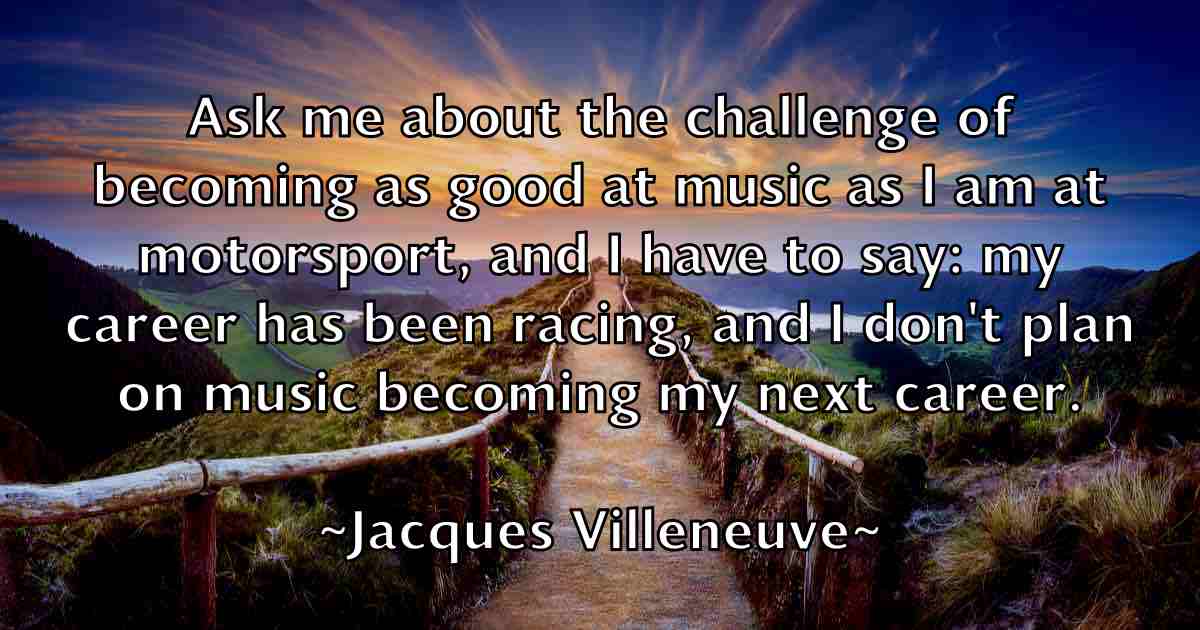 /images/quoteimage/jacques-villeneuve-fb-345647.jpg