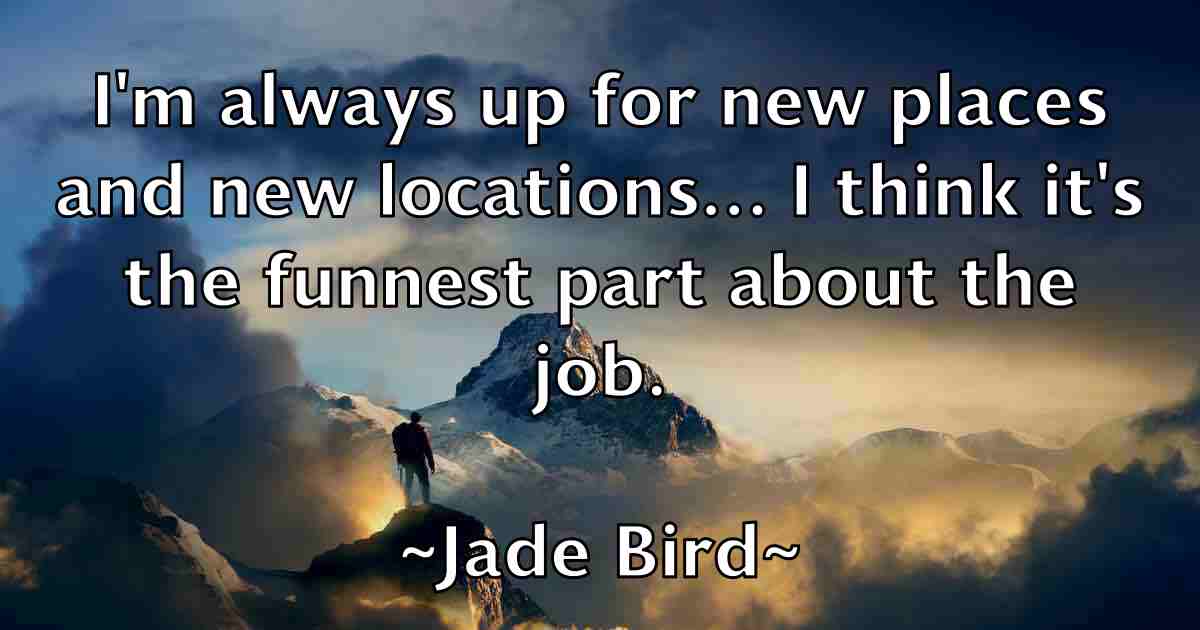 /images/quoteimage/jade-bird-fb-345818.jpg