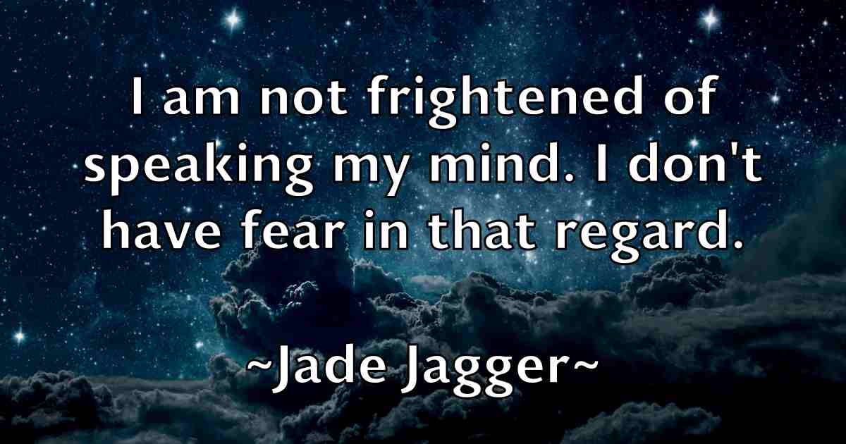 /images/quoteimage/jade-jagger-fb-345849.jpg