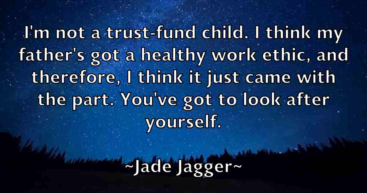 /images/quoteimage/jade-jagger-fb-345858.jpg
