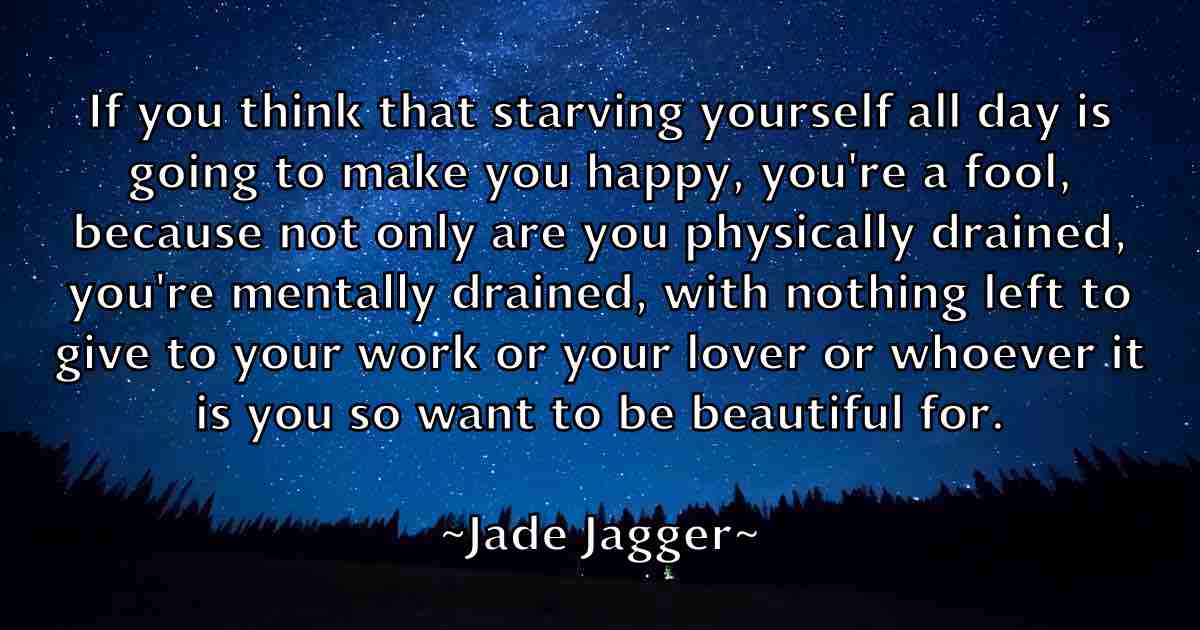 /images/quoteimage/jade-jagger-fb-345865.jpg