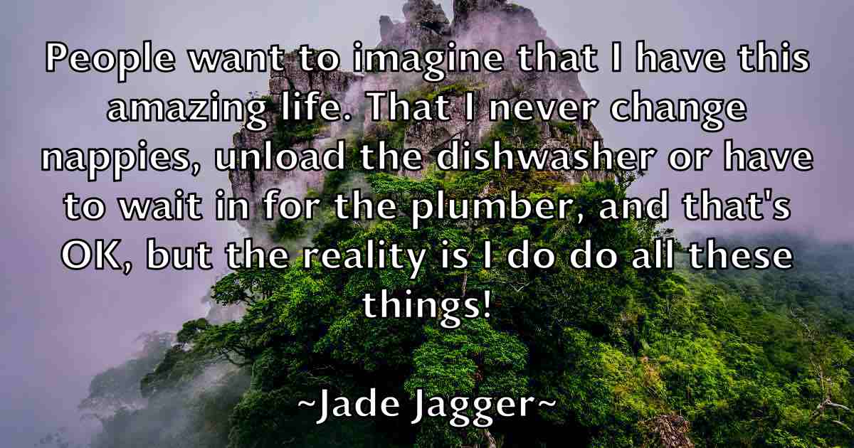 /images/quoteimage/jade-jagger-fb-345879.jpg