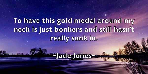 /images/quoteimage/jade-jones-345889.jpg